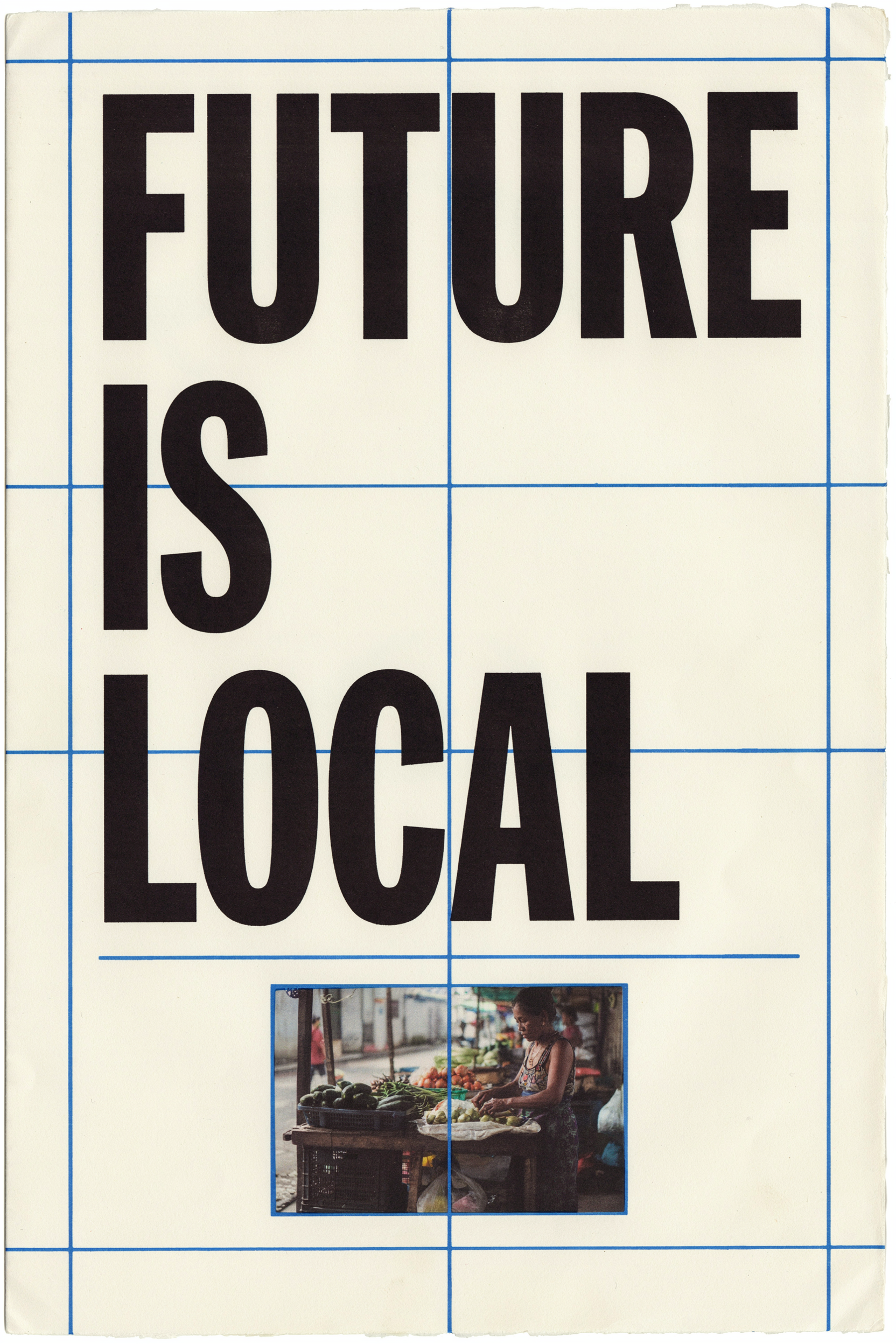 The exact headline is “FUTURE IS LOCAL”.

Display it in over